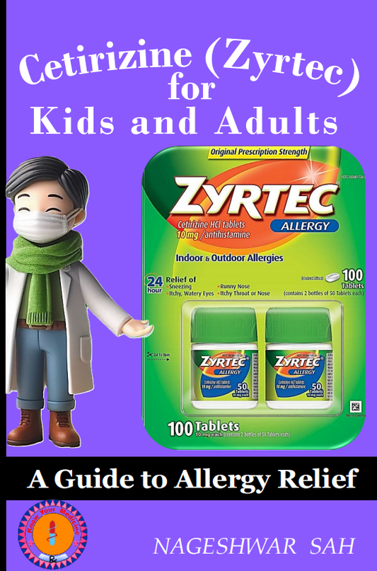Cetirizine (ZYRTEC) for Kids and Adults: A Guide to Allergy Relief